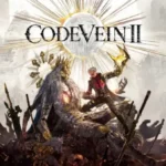 Pôster oficial do jogo de RPG de ação Code Vein II, mostrando um personagem de cabelos brancos em uma pose de combate sobre uma criatura em um cenário pós-apocalíptico.